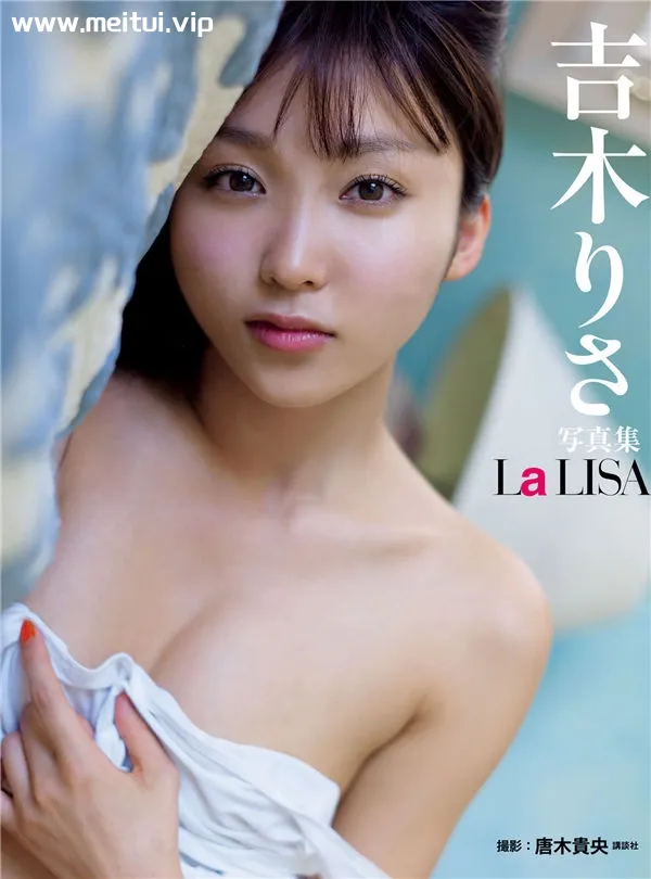 吉木梨纱写真集《ＬＡ　ＬＩＳＡ》高清全本[85P]-美腿之家