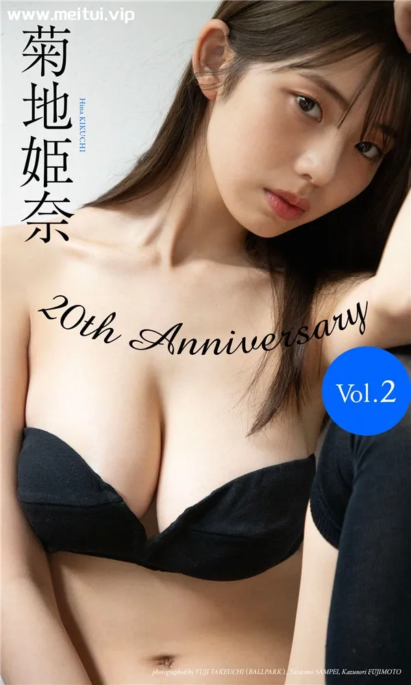 菊地姫奈写真集《20th Anniversary Vol.2》高清全本[189P]-美腿之家